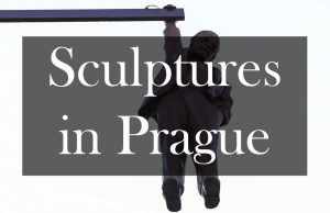 Top 7 Sculptures in Prague