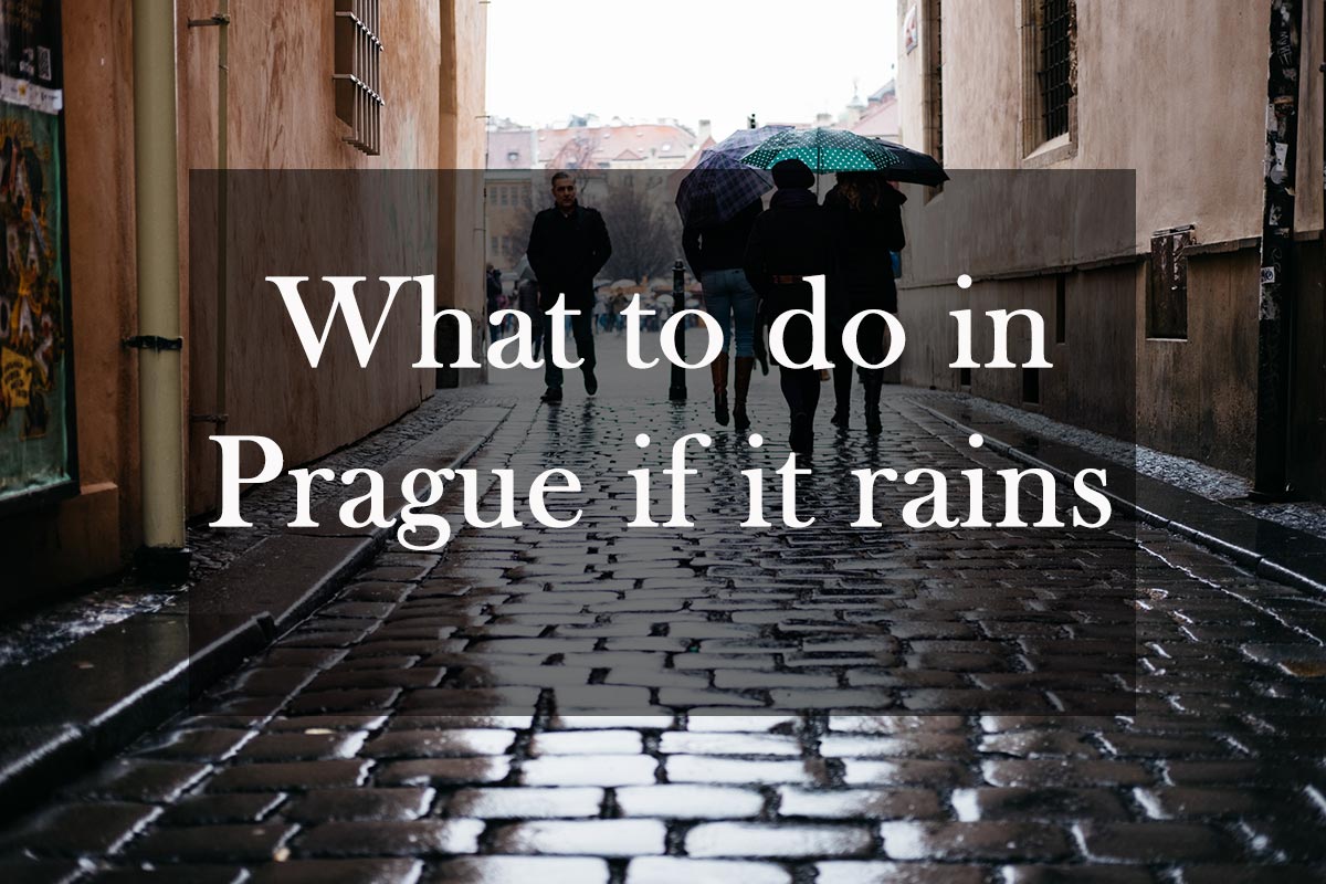 o Que fazer em Praga, se chove